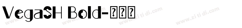 VegaSH Bold字体转换